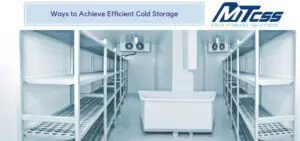 Cold Room Efficiency | MTCSS